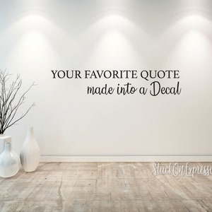 Custom Wall Decal, Make Your Own Wall Decal, Personalized Wall Decal