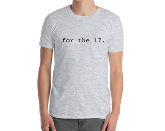 For the 17, MSD T-shirt, Unisex Short-Sleeve T-Shirt