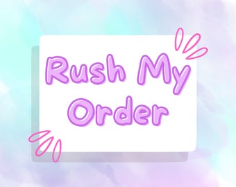 RUSH ORDER FEE