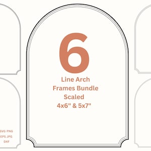 Puede incluir: Imagen de seis marcos de arco de línea. El marco central muestra el número "6" en color terracota, con texto que indica que el paquete incluye marcos escalados en tamaños de 10,16cm x 15,24cm y 12,7cm x 17,78cm. Formatos SVG, PNG, EPS, JPG y DXF.
