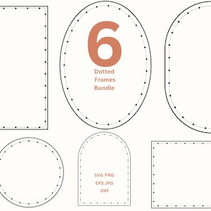 Puede incluir: Seis marcos punteados de diferentes formas: rectangular, ovalado, rectangular redondeado, circular, arqueado y cuadrado. Los marcos están delineados en negro con puntos negros espaciados uniformemente. El número "6" se muestra en color óxido, con el texto "Dotted Frames Bundle".