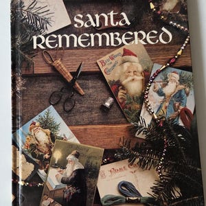 Vintage Counted Cross Stitch Pattern Book Christmas Ornaments, Santa Samplers 1989 Leisure Arts O Santa Remembered ISBN 0942237056