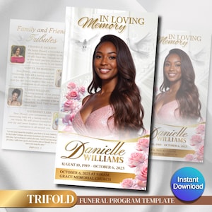 May include: A trifold funeral program template with a photo of a woman in a pink dress, pink roses, and doves. The program includes the text "In Loving Memory" and the name "Danielle Williams".