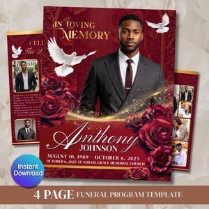 May include: A four-page funeral program template with a burgundy and gold color scheme. The design features a portrait of a man in a suit, red roses, doves, and the text "In Loving Memory" and "Anthony Johnson". Includes the dates August 10, 1989 - October 6, 2025.