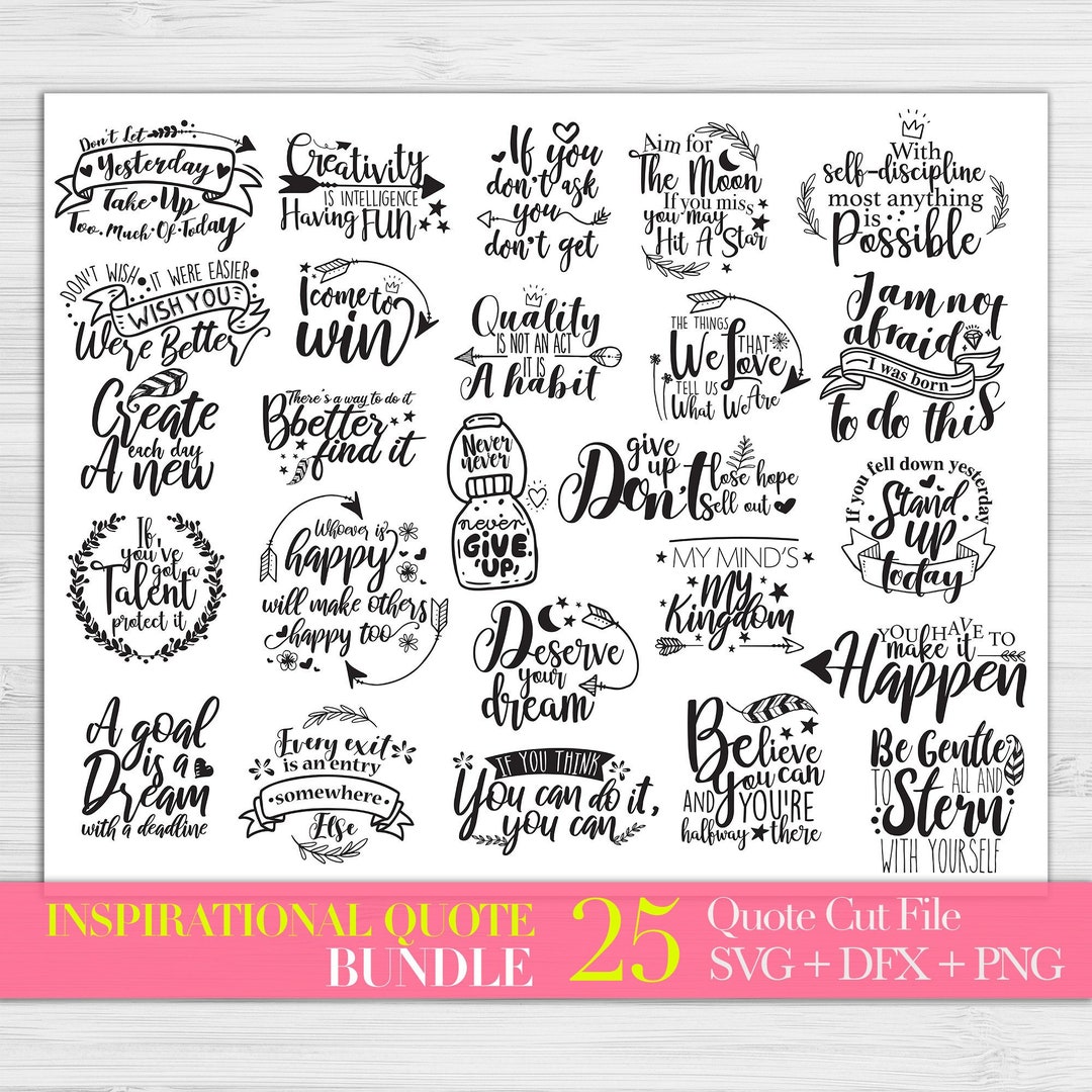 Inspirational Quote SVG Bundle: Hand-lettered DXF, Cricut Files - Etsy