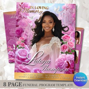 May include: A pink and gold funeral program template with the text "In Loving Memory" and "Latoya Thompson". The design features pink roses, doves, and a photo of a woman. The program includes dates and the phrase "8 Page Funeral Program Template".