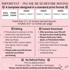 May include: A pink document with text detailing a digital template's specifications, including size (17 x 11 inches spread, 8.5 x 11 inches folded), editing instructions, and instant download information. It also states a no refund policy.