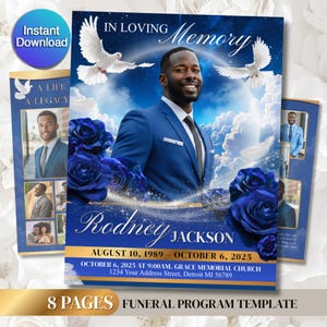 May include: A funeral program template with a blue and gold design. The cover features a photo of a man in a blue suit, blue roses, and the text "In Loving Memory." Additional text includes the name "Rodney Jackson" and dates.