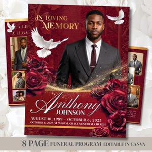 Peut inclure: Un programme funéraire avec un portrait d'un homme en costume, entouré de roses rouges et de colombes. Le programme comprend le texte "In Loving Memory" et le nom "Anthony Johnson" avec les dates et les informations de l'église. La phrase "8 Page Funeral Program Editable in Canva" est également présente.