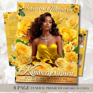 May include: A funeral program with a yellow floral design and the text "In Loving Memory." The program features a portrait of a woman in a yellow dress, surrounded by yellow roses. The name "Kimberly Brown" is displayed prominently.
