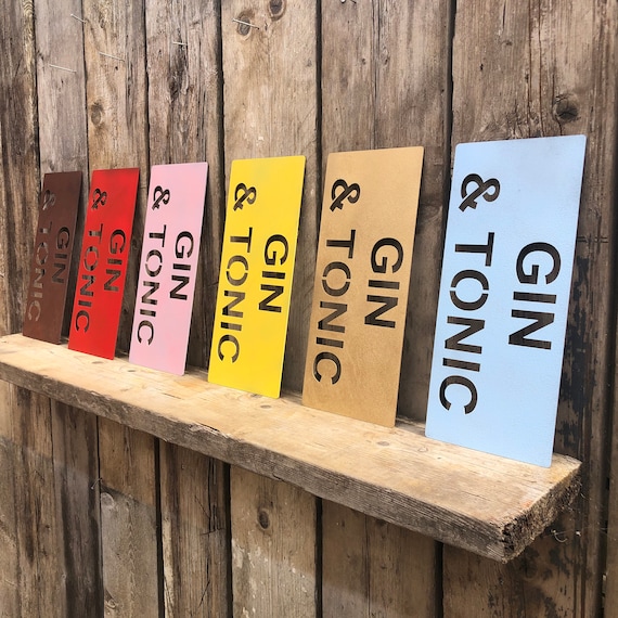 RUSTIC colourful GIN & TONIC Word Sign Metal Cocktails drinks boho shabby chic