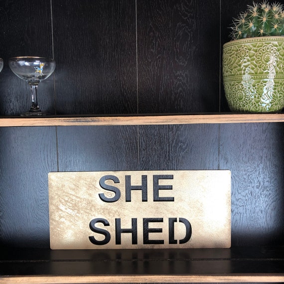 Gold SHE SHED Plaque Word Sign Metal Home Rustic Bar Rum Gin Hut shed workshop garage man cave