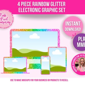 May include: A set of four digital mockups featuring a desktop computer, laptop, tablet, and smartphone. Each device has a rainbow glitter border and displays a simple landscape scene with green hills and white clouds against a blue sky. The text "4 PIECE RAINBOW GLITTER ELECTRONIC GRAPHIC SET" is at the top of the image. The text "INSTANT DOWNLOAD!" is in a pink circle. The text "PLR MMR" is in a purple circle. The text "GRAPHIC DESIGNER FOR 10 YEARS" is in a pink circle with a woman's face in the center.