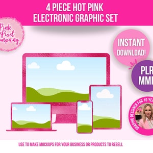 May include: A set of four hot pink electronic graphic mockups featuring a desktop computer, laptop, tablet, and smartphone. Each device displays a green landscape with white clouds against a blue sky. The text "4 PIECE HOT PINK ELECTRONIC GRAPHIC SET" is at the top of the image. The text "INSTANT DOWNLOAD!" is in a pink circle. The text "PLR MMR" is in a purple circle. The text "GRAPHIC DESIGNER FOR 10 YEARS" is in a pink circle with a photo of a woman inside.