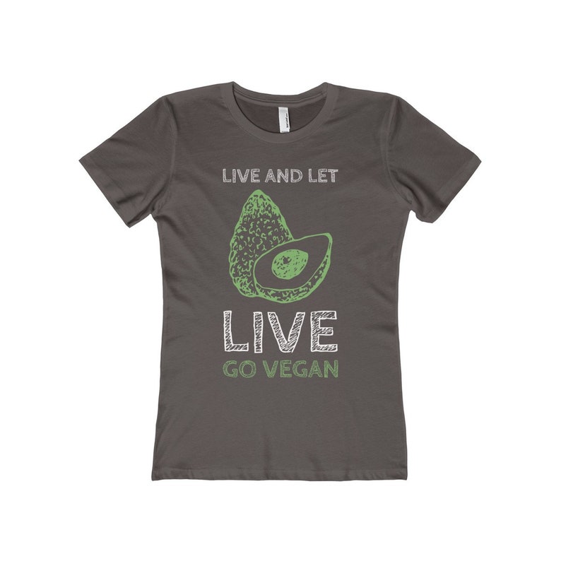 Avocado Vegan T Shirt Vegan Clothing Live And Let Live Go Vegan Shirt Women's Vegan Tee image 3