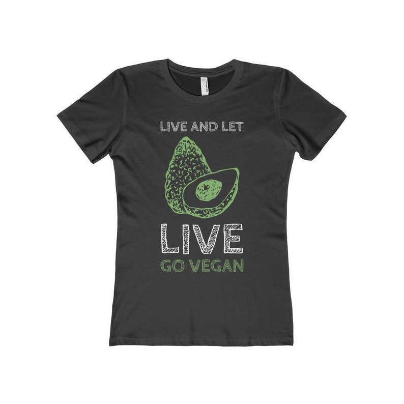 Avocado Vegan T Shirt Vegan Clothing Live And Let Live Go Vegan Shirt Women's Vegan Tee image 4