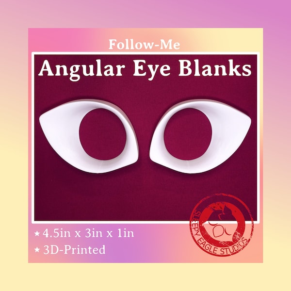 Pair of Angular Follow-Me Fursuit Eye Blanks- 3D printed + FREE MESH!