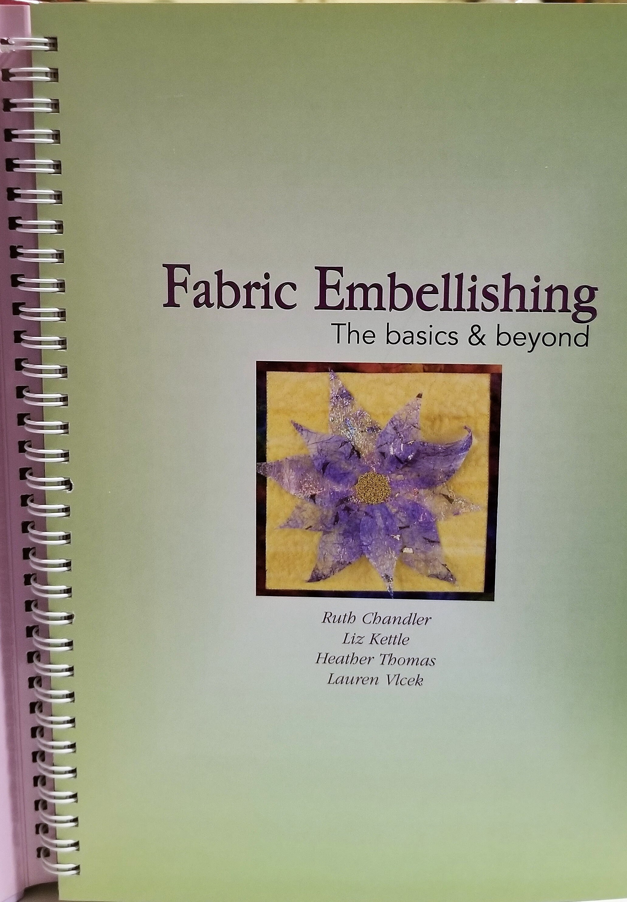 Fabric Embellishing the Basics & Beyond Etsy