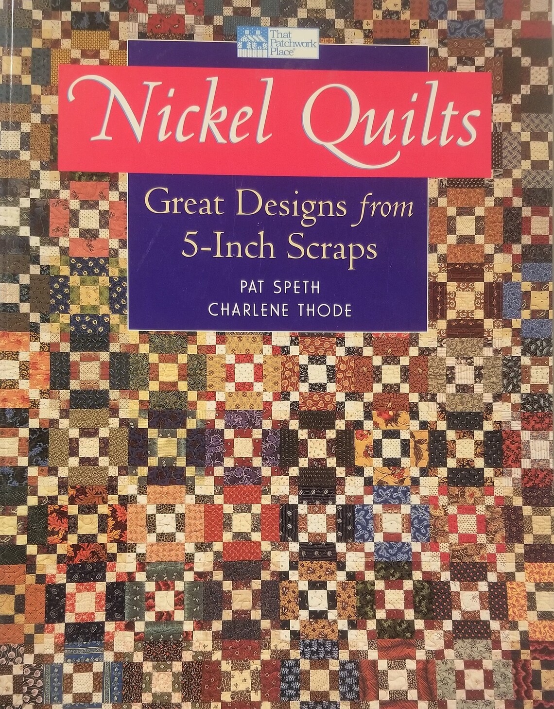 Nickel Quilts Great Designs From 5 Inch Scraps Etsy