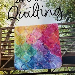 Zero Waste Quilting Autograph By Patty Murphy