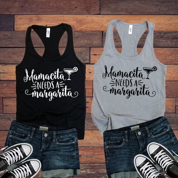 Mamacita needs a margarita tank top Clearance