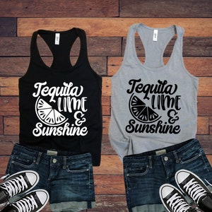 Tequila Lime & Sunshine Ladies Tank Top | Mom Life | Alcohol | Summer Vacation | Girls Trip | Workout | Soft | Drinking Tops | Graphic Tee