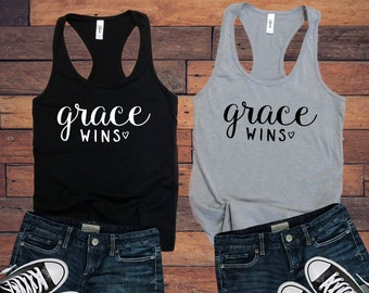 Grace Wins Ladies Tank Top |Women's Shirt | Mom Shirt | Wife Shirt | Workout Shirt | Soft & Comfy | Graphic Tee