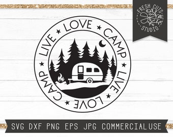 Download Live Love Camp Svg Etsy