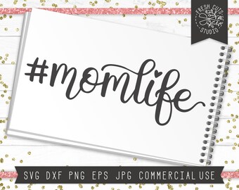 Download Hashtag Momlife Svg Etsy