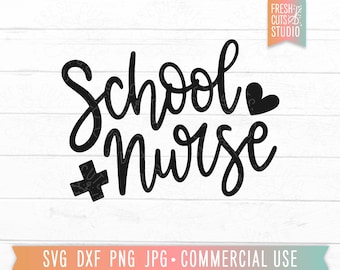 School Nurse SVG Cut File, Hand Lettered Design, Gift for School Nurse, School Staff, Back to School, Nurse Appreciation Gift, dxf png jpg