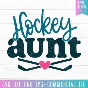 Hockey Tante SVG, Hockeyschläger, süßes Hockey Shirt Bild, Hockey Mama svg, Hockey svg png dxf geschnittene Datei für Cricut, Silhouette, Sublimation