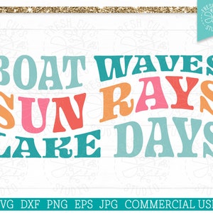 Boat Waves Sun Rays Lake Days SVG Cut File for Cricut, Summer Vacation Wavy Retro Lake Life Sublimation PNG Print File, Commercial Use svg