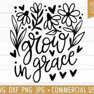 May include: Black and white graphic design with a floral wreath and the text "grow in grace".
