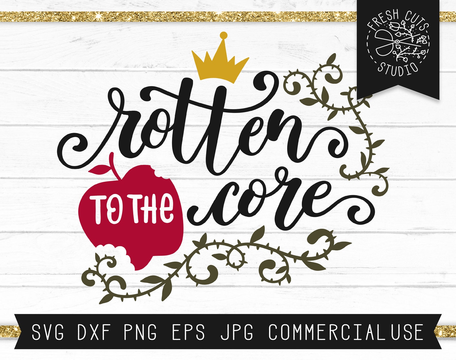 Rotten to the Core SVG Instant Download Villain Svg Princess Etsy