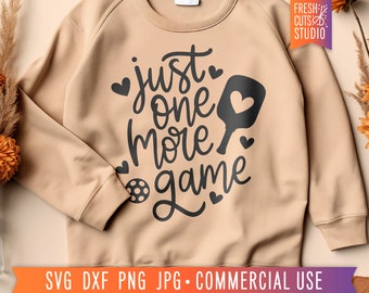 Sólo un juego más Pickleball SVG Cricut archivo de corte, Pickleball Cita, Linda camisa Pickleball PNG Sublimación Descargar, Pickle png, Pickles svg