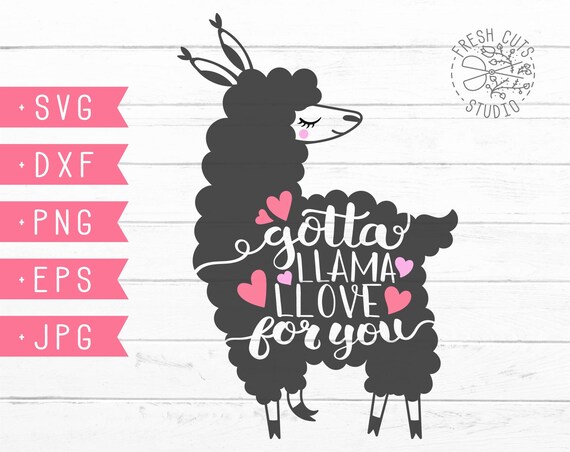 Download Llama Valentine Svg Llama Valentines Day Svg Cut File Gotta Etsy