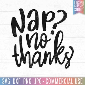 Nap Nee bedankt SVG Funny Baby Quote Cut File Cricut, Sassy Quote, Funny baby Saying, Nap time svg, Funny Toddler Design, Baby Girl svg png