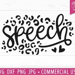 Arquivo de corte SVG para fonoaudiólogo para Cricut e Silhueta, citação com letras à mão Design de sublimação PNG, uso comercial, SLP svg, estampa de leopardo