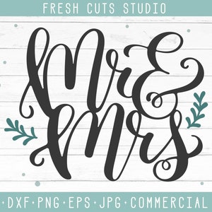 Mr & Mrs SVG Wedding Engagement Announcement Instant Download Cut Files for Cricut Cameo Silhouette Marriage Bride Design Commercial Use SVG