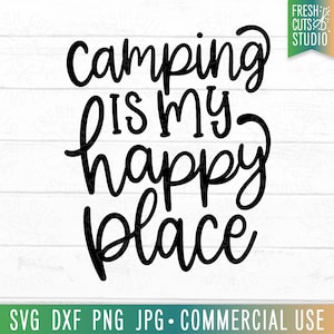 Camping es mi lugar feliz SVG, Camping Quote svg, Cute Camp cut file, Girl Camping, Camping Sign, Camper svg, camping clipart, aventura svg