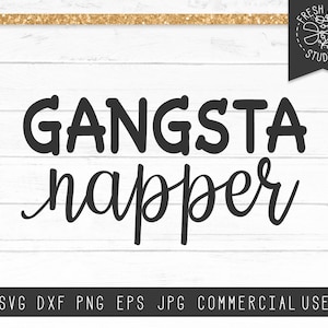 Gangsta luier SVG cut-bestand Instant Download digitaal ontwerp voor de Cricut en Silhouette, baby shirt Design, slaap SVG, Funny SVG, nieuwigheid SVG
