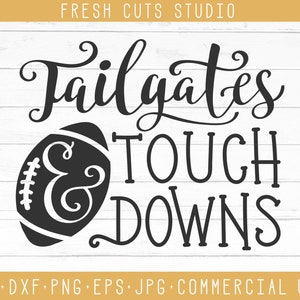 May include: Black and white graphic design with the text "Tailgates & Touchdowns". A football is featured in the design.