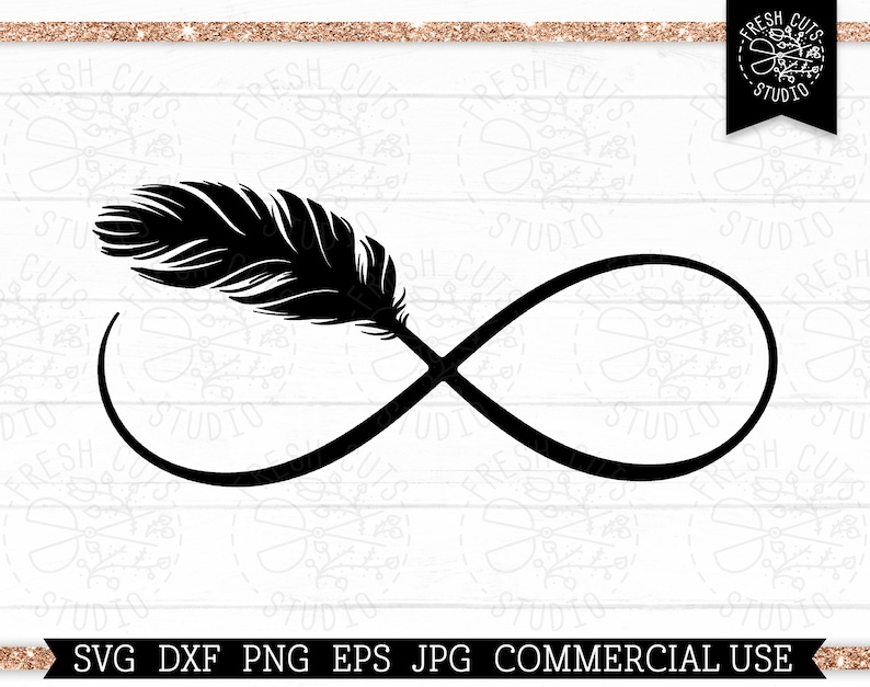 Infinity Feather SVG Cut File for Cricut and Silhouette, Png Dxf Eps ...