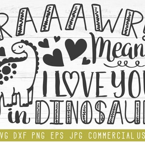 Dinosaure Valentine Svg Design, numérique couper fichier téléchargement instantané, Rawr signifie je t’aime en dinosaure, dinosaure Saint Valentin carte Svg Dxf