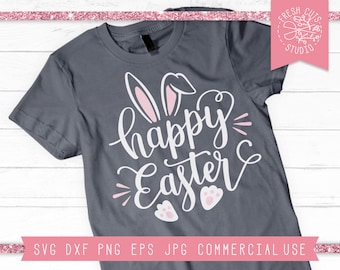 Happy Easter SVG, Easter Cut File for Cricut, Silhouette, Cameo Scan n Cut, Easter Bunny Ears Svg, Bunny Feet, Dxf, Easter Kids Shirt Svg