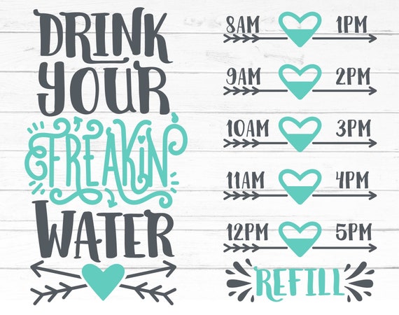 Download Water Bottle Tracker Svg Silhouette Design Drink Your Water Etsy