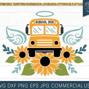 Arquivo de corte memorial do motorista de ônibus de girassol SVG de ônibus escolar para arquivo de silhueta Cricut, arquivo de impressão PNG de ônibus escolar floral, asas de anjo de perda de luto
