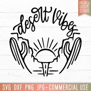 Desert Vibes SVG Hand geletterden Boho Cut-bestand, woestijn SVG, Cactus, Road trip SVG, muziekfestival SVG, woestijn citaat, boho vibes, boho mama