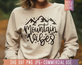 Mountain Vibes SVG Cut File, Mountains svg, Pretty Nature svg, Camping svg, Girl Camping svg, Mountain Decal png, PNW svg, Hiking svg png
