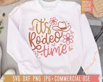 It's Rodeo Time Country Girl SVG Cut File for Cricut, Silhouette, Cowgirl Quote svg, Rodeo Shirt Designs, Retro Trendy Western Sublimation
